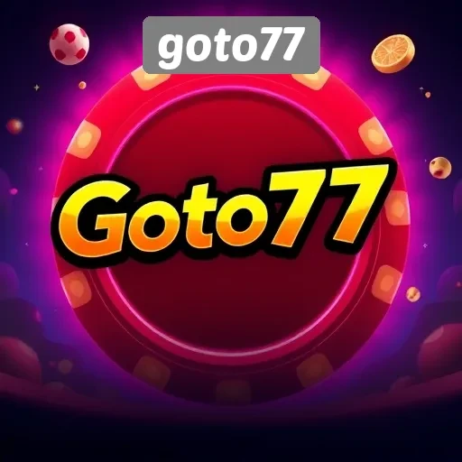 Informasi Lengkap tentang Goto77 untuk Pecinta Game
